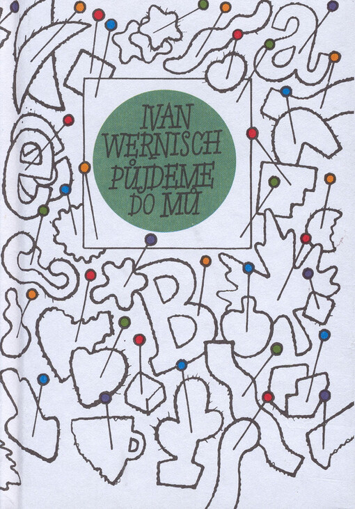 Půjdeme do Mů: výbor básní z let 1965-1997