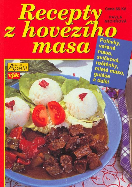 Recepty z hovězího masa (tradiční i nové)