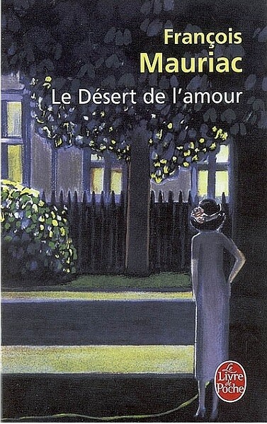 Le Desert de L Amour (Ldp Litterature) (French Edition)