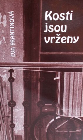 Kosti jsou vrženy