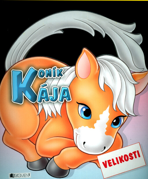 Koník Kája : velikosti