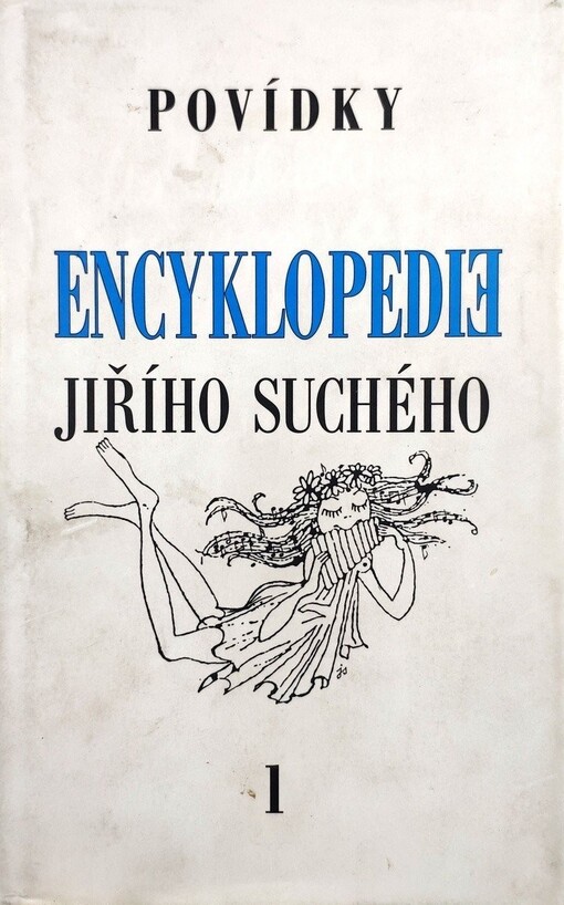 Encyklopedie Jiřího Suchého. Povídky A-Ž