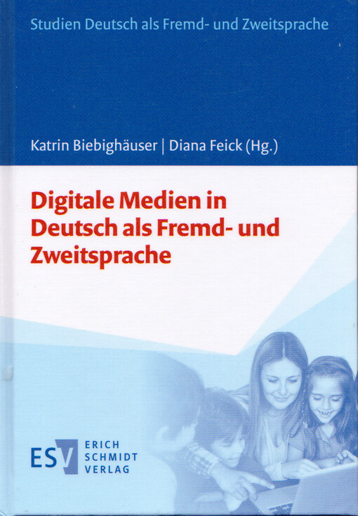 Digitale Medien in Deutsch als Fremd-und Zweitsprache