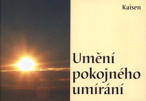 Umění pokojného umírání