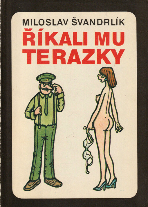 Říkali mu Terazky, aneb, Šest půllitrů u Jelínků