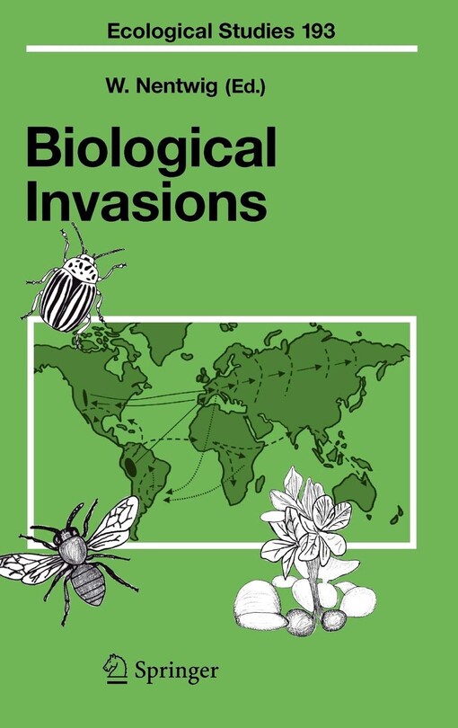 Biological Invasions (Ecological Studies)