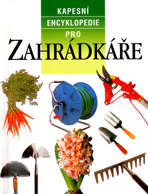 Kapesní encyklopedie pro zahrádkáře