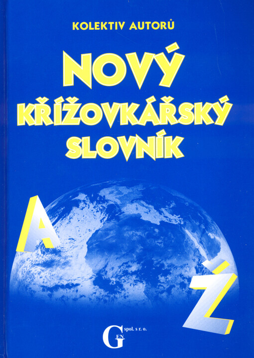 Křížovkářský slovník pro luštitele křížovek s doplňky