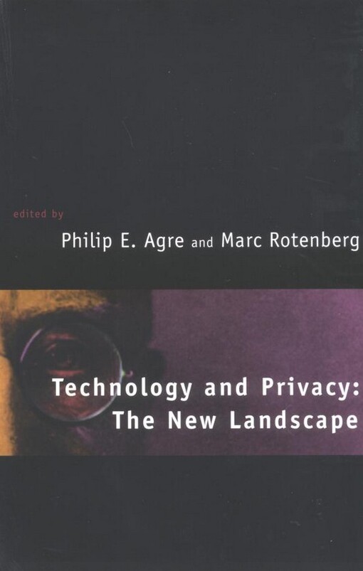 Technology and Privacy: The New Landscape