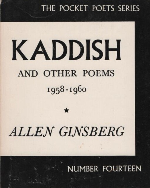 Kaddish and Other Poems: 1958-1960 (City Lights Pocket Poets Series)