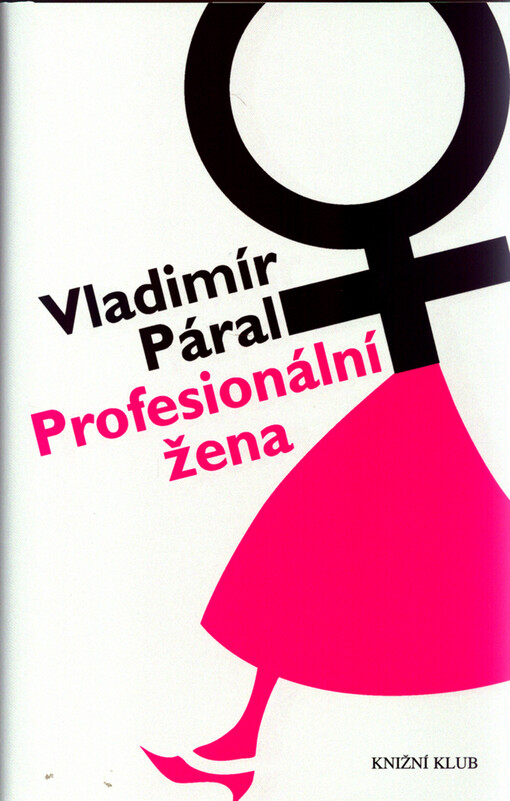 Profesionální žena, Vyd. 7., V Knižním klubu 2.