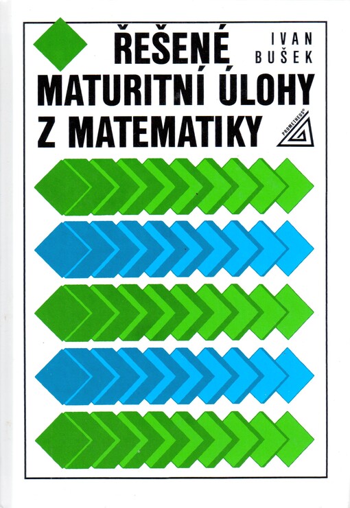 Řešené maturitní úlohy z matematiky