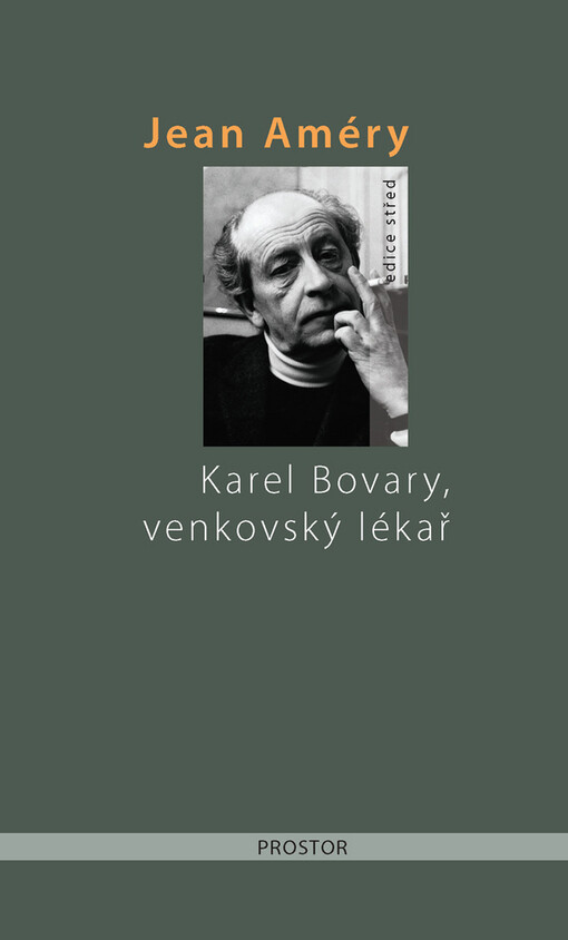 Karel Bovary, venkovský lékař: portrét obyčejného muže