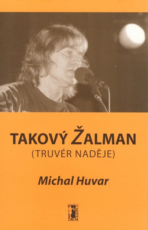 Takový Žalman : (truvér naděje)