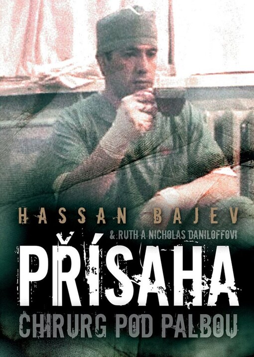 Přísaha: chirurg pod palbou
