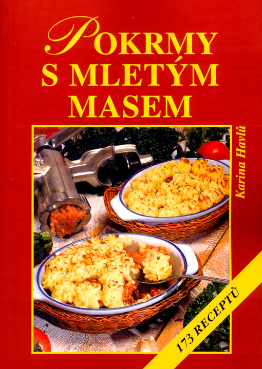 Pokrmy s mletým masem: 173 receptů