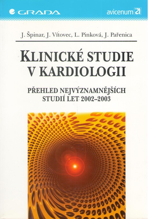 Klinické studie v kardiologii: přehled nejvýznamnějších studií let 2002-2003, Vyd. 1.