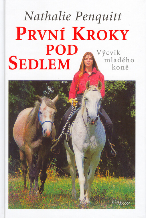 První kroky pod sedlem: výcvik mladého koně