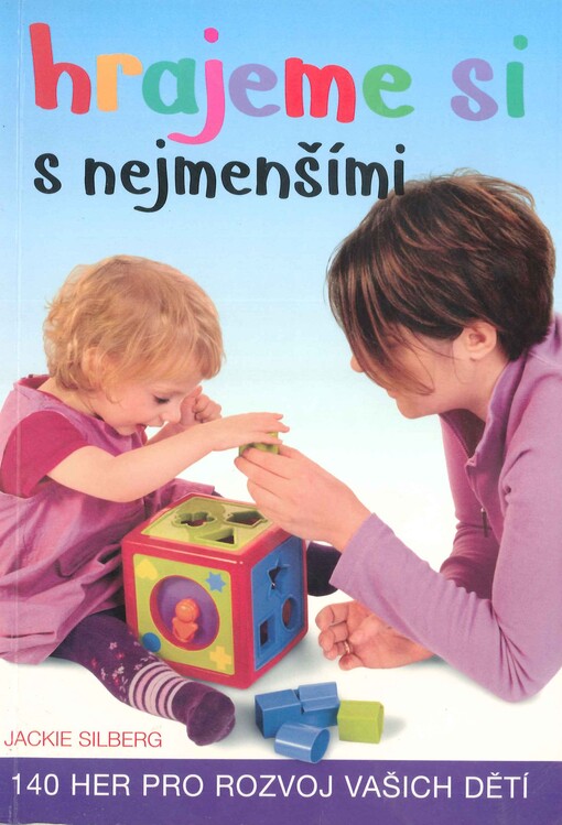Hrajeme si s nejmenšími