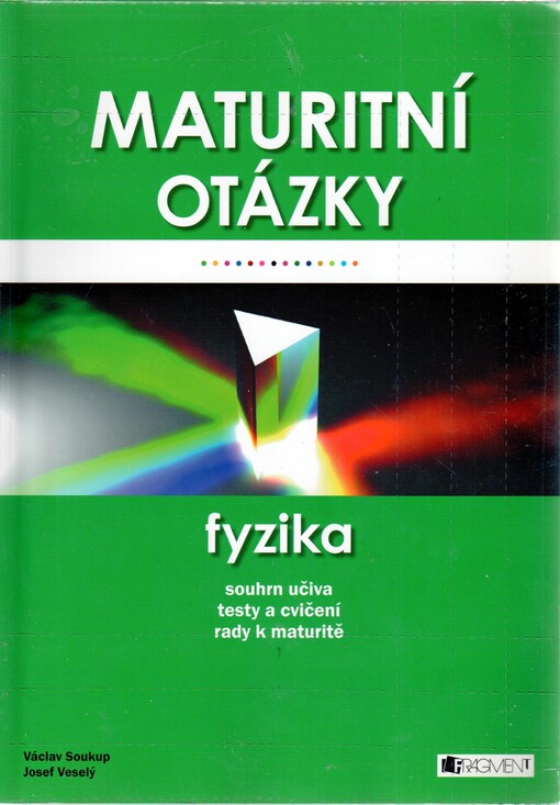 Maturitní otázky - fyzika