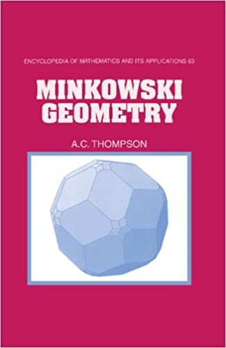 Minkowski Geometry (Encyclopedia of Mathematics and its Applications)