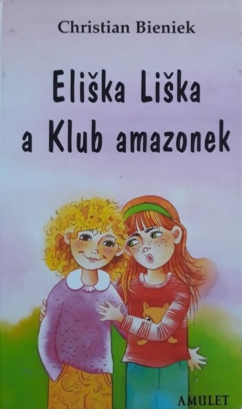 Eliška Liška a Klub amazonek