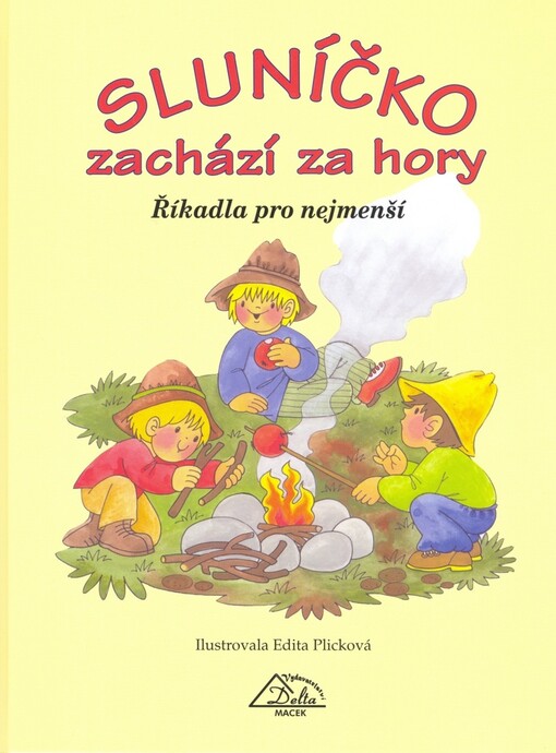 Sluníčko zachází za hory: říkadla pro nejmenší
