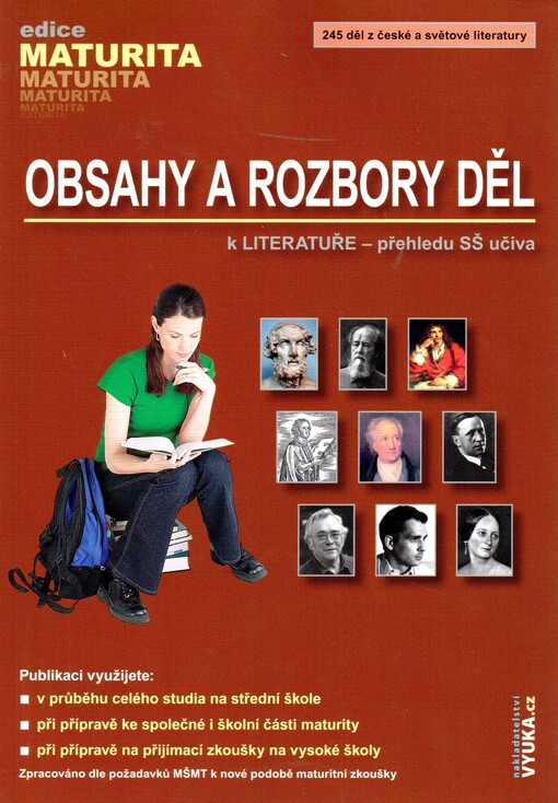 Obsahy a rozbory děl: k Literatuře - přehledu SŠ učiva