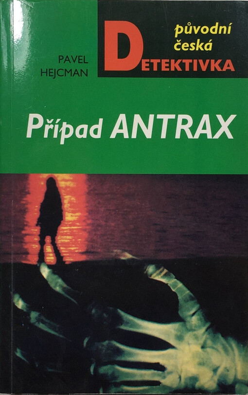 Případ Antrax