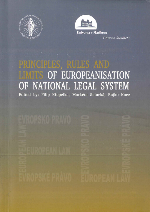 Principles, rules and limits of europeanisation of national legal system