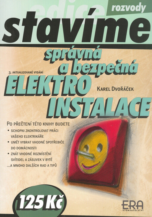 Správná a bezpečná elektroinstalace, 1. vyd.