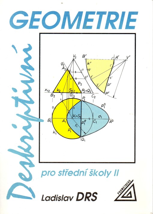 Deskriptivní geometrie pro střední školy