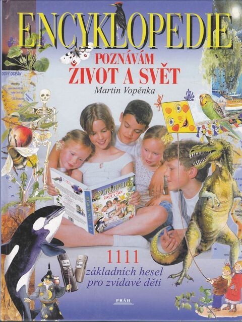 Poznávám život a svět : 1111 základních hesel pro zvídavé děti