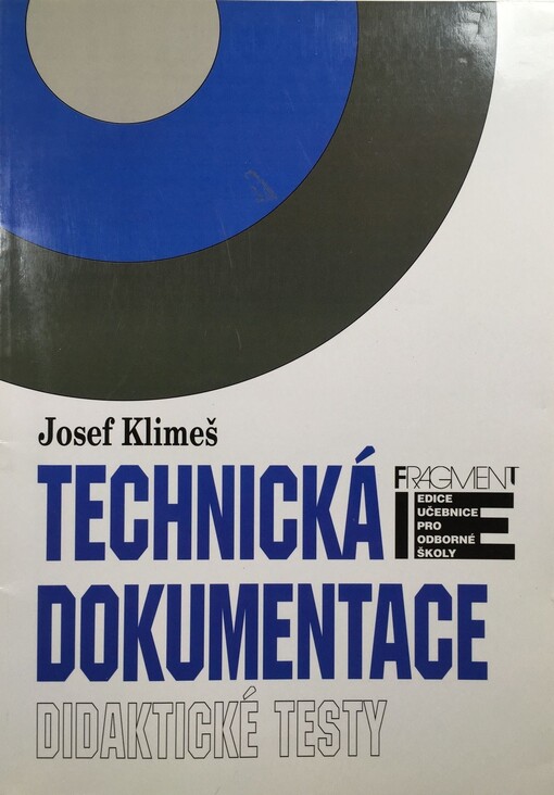 Technická dokumentace : [didaktické testy]