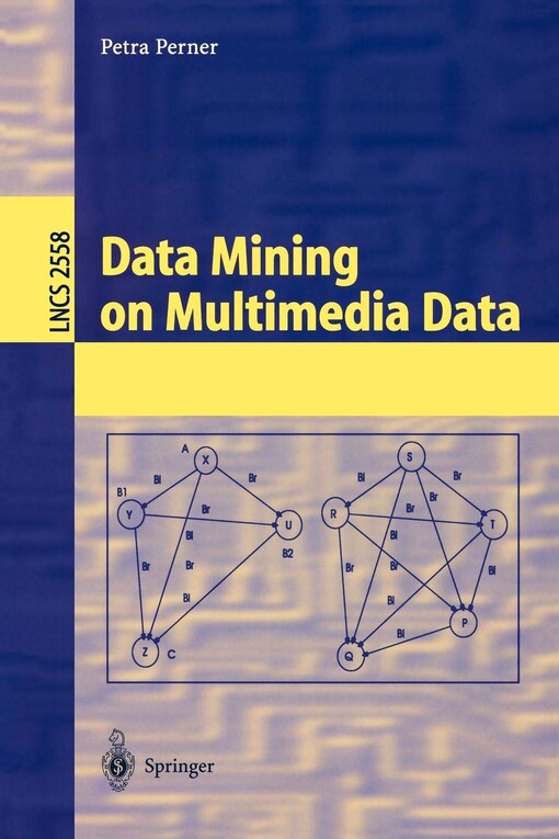 Data Mining on Multimedia Data (Lecture Notes in Computer Science)