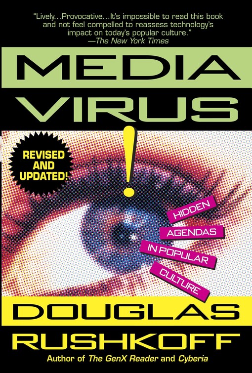 Media virus! : hidden agendas in popular culture   