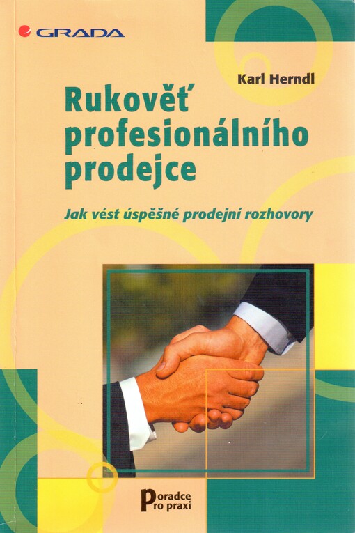 Rukověť profesionálního prodejce: jak vést úspěšné prodejní rozhovory