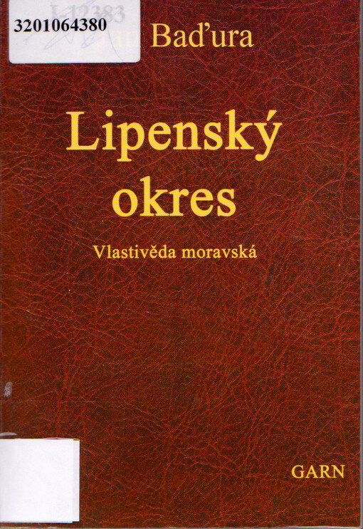 Vlastivěda moravská. II., Místopis Moravy. Díl I. [i.e. IV.], Jičínský kraj. Čís. 44, Lipenský okres