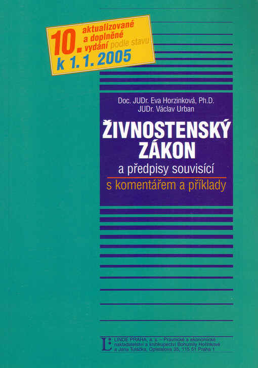 Živnostenský zákon a předpisy souvisící : s komentářem a příklady