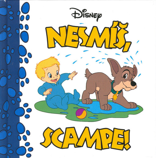 Nesmíš, Scampe!