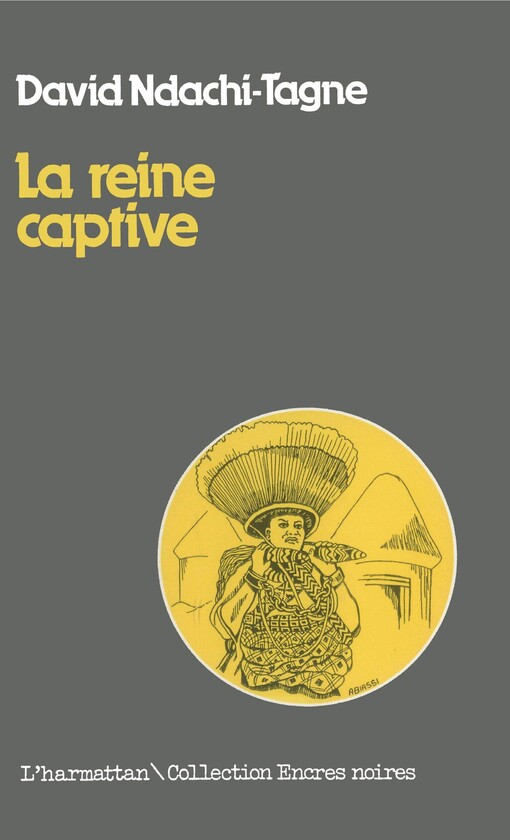 La reine captive : roman