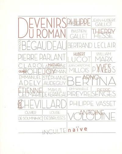 Devenirs du roman (French Edition)