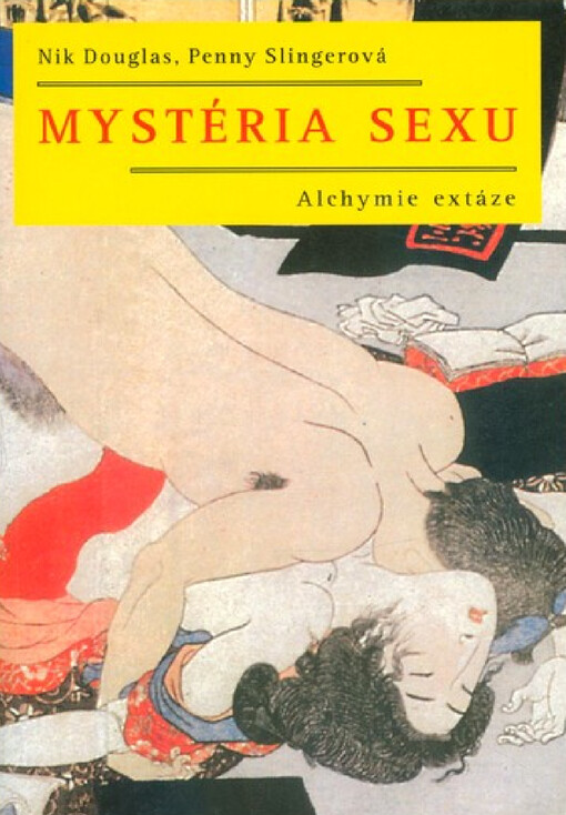 Mystéria sexu : alchymie extáze