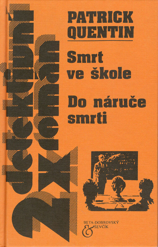 Smrt ve škole: Do náruče smrti