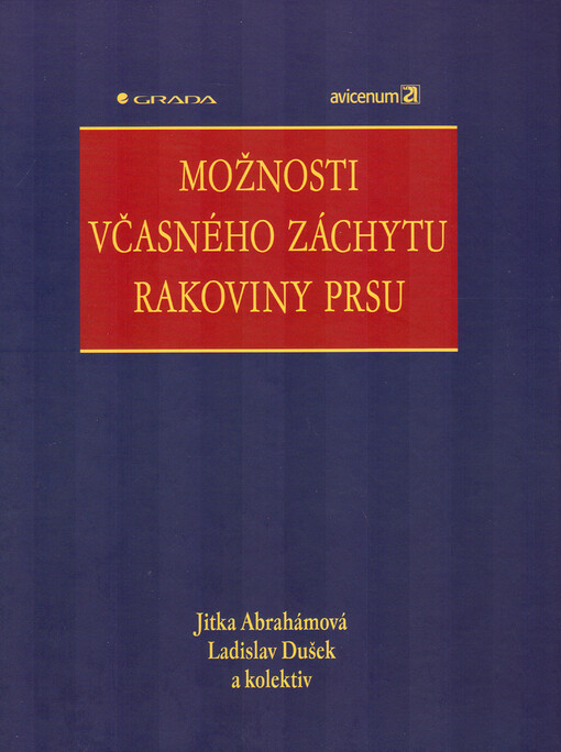Možnosti včasného záchytu rakoviny prsu
