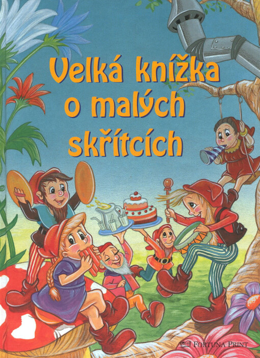 Velká knížka o malých skřítcích