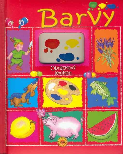 Barvy : obrázkový lexikon
