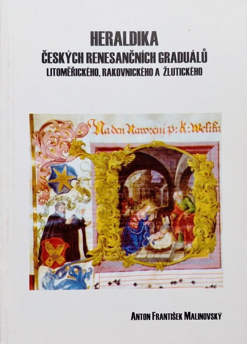 Heraldika českých renesančních graduálů Litoměřického, Rakovnického a Žlutického