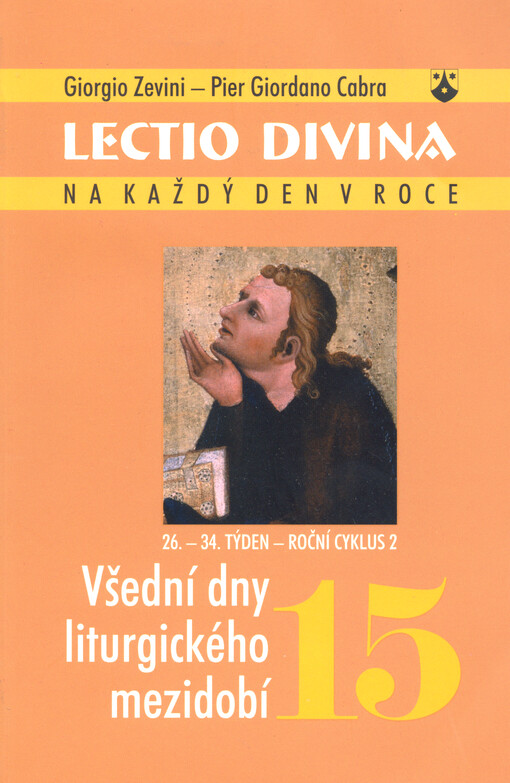 Lectio divina na každý den v roce, 15, Všední dny liturgického mezidobí (26.-34. týden, roční cyklus 2)