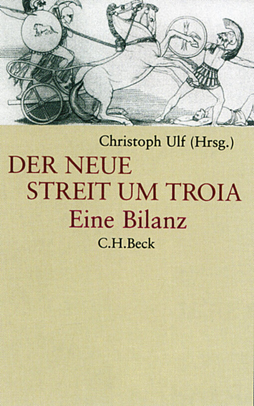 Der neue Streit um Troia